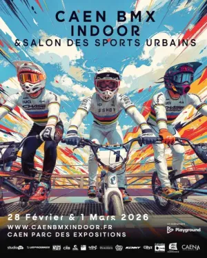 Caen BMX Indoor et salon des sports urbains